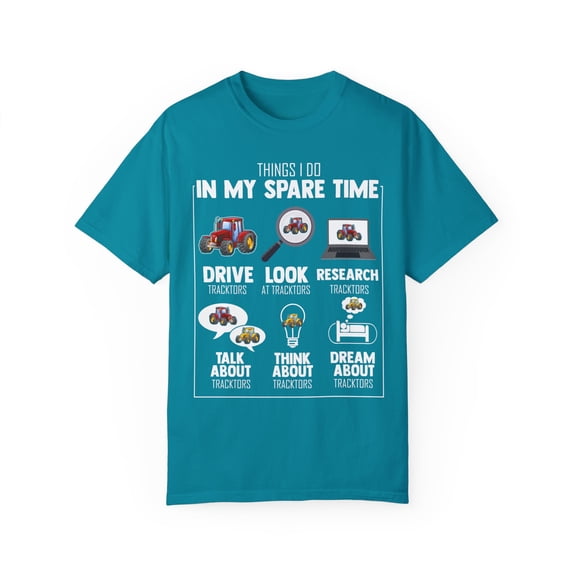 Novelty My Spare Times Driving Tractor Farming Tillage Lover Hilarious Ranch Vineyard Farmer Agronomist Fan Unisex Garment-Dyed T-shirt