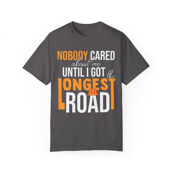 Novelty Role Playing Games Comical Laugh Humorous Amusing Hilarious Fun Sarcasm Sarcastic Sayings Enthusiast Unisex Garment-Dyed T-shirt