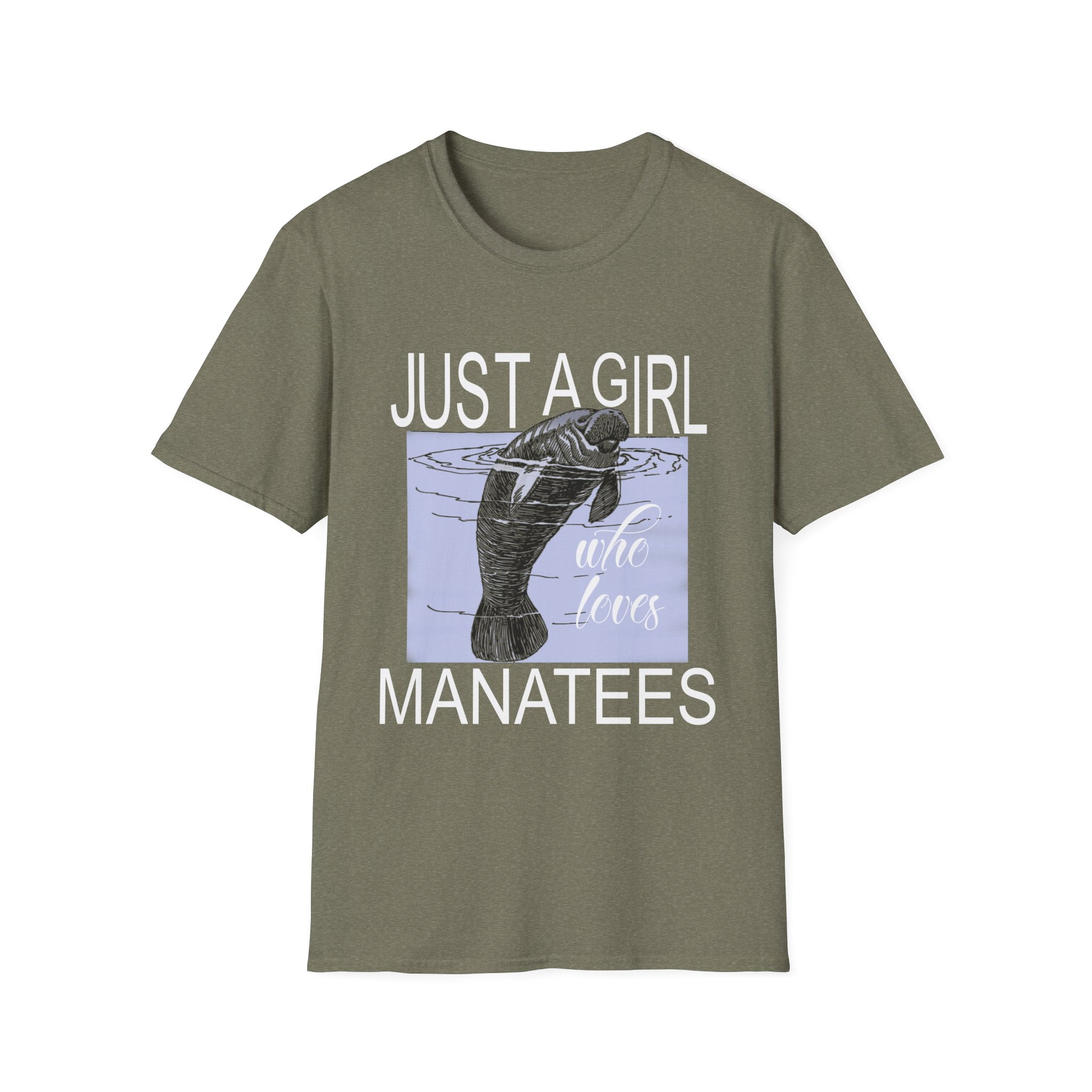 Just A Girl Who Loves Manatees Funny Manatees Gift Shirt Just A Girl Who Loves Manatees Funny Manatees Gift Shirt