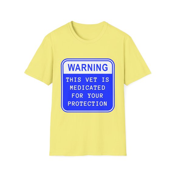 Novelty Veterinarian Joke Sarcasm Wife Husband Gag Funny Saying This Vet Is Sarcastic Women Men Veterinarian Unisex Softstyle T-Shirt