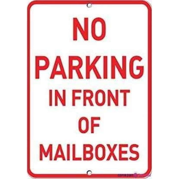 Novelty Warning Metal Tin Sign No Parking in Front of Mailboxes Parking Sign Outdoor Security Farm Yard Warning Decoratives Metal Sign (Aluminum) Size: 12 x 16 inch