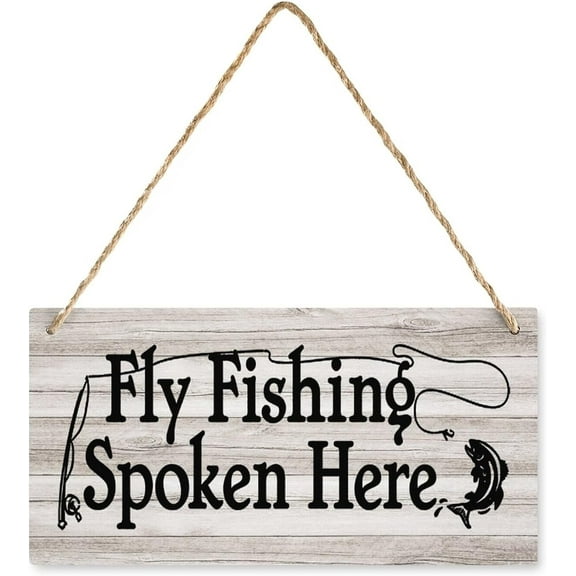 Novelty Wooden Plaque Fly Fishing Spoken Here Rustic Signs Living Room Wall Farmhouse Porch Home Decor 8x12 Inch