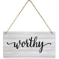 thumbnail image 1 of Novelty Wooden Wall Sign Worthy Wall Sign With Inspirational Quotes Farmhouse Wall Decor Wall Art 8x12 Inch, 1 of 4