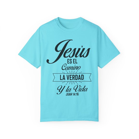 Novelty Él Es El camino, La Verdad Y La Vida Juan 14:16 Vintage Scripture Christianity Believer Enthusiast Unisex Garment-Dyed T-shirt