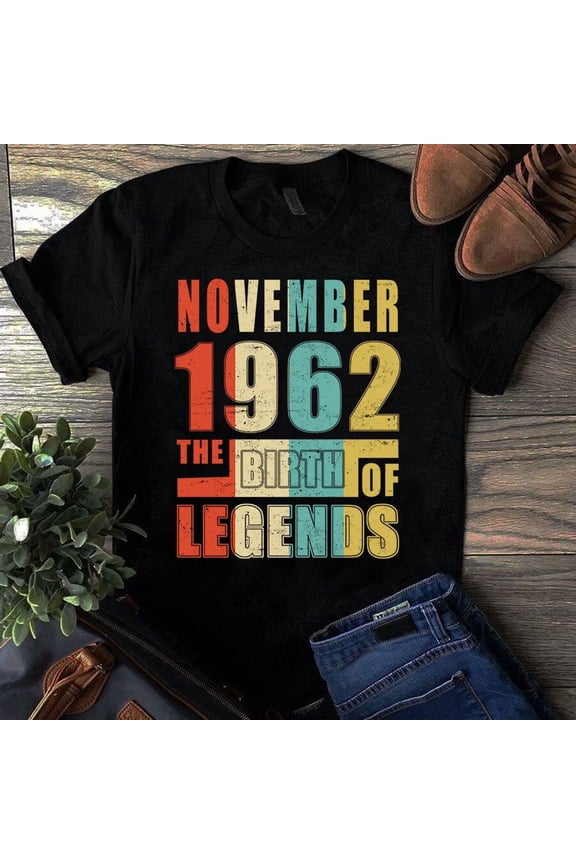 November 1962 Birth of Legends Retro Birthday Year Pride Unisex T-Shirt, up to size 5XL