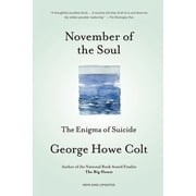 November of the Soul The Enigma of Suicide, Paperback
