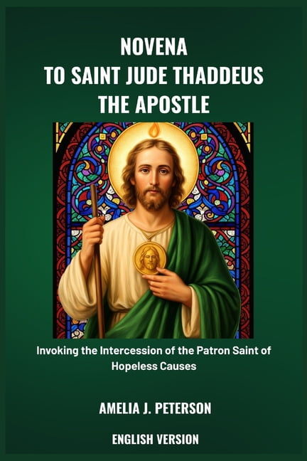 Novena to Saint Jude Thaddeus the Apostle, (Paperback)