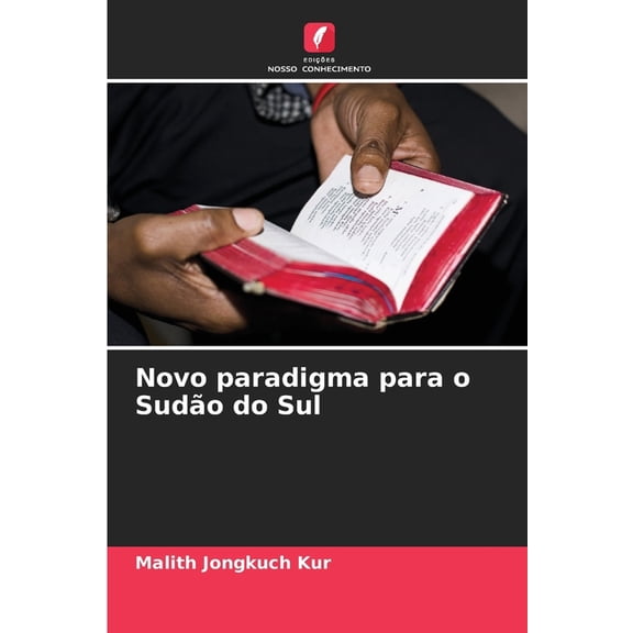 Novo paradigma para o Sudo do Sul, (Paperback)