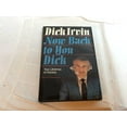 thumbnail image 1 of Pre-Owned Now Back to You Dick: Two Lifetimes in Hockey (Hardcover) by Dick Irvin, 1 of 1