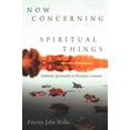 thumbnail image 1 of Now Concerning Spiritual Things (Paperback), 1 of 1