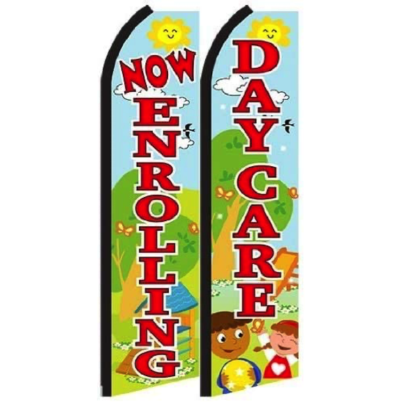 Now Enrolling Day Care King Swooper Flag- Pack of 2 (Hardware Not Included)