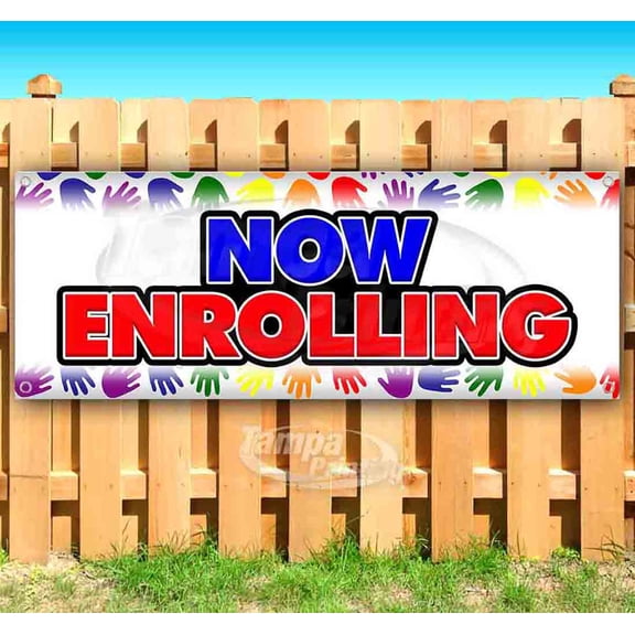 Now Enrolling Hands 13 oz Vinyl Banner With Metal Grommets
