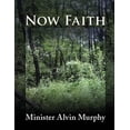 thumbnail image 1 of Now Faith, (Paperback), 1 of 1