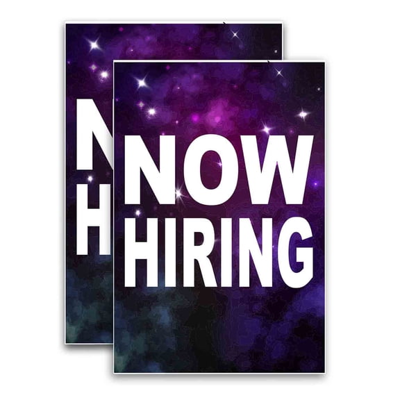 Now Hiring (24" X 36") Vinyl Decal Only (Pack of 2) |Sign|Sticker|Poster