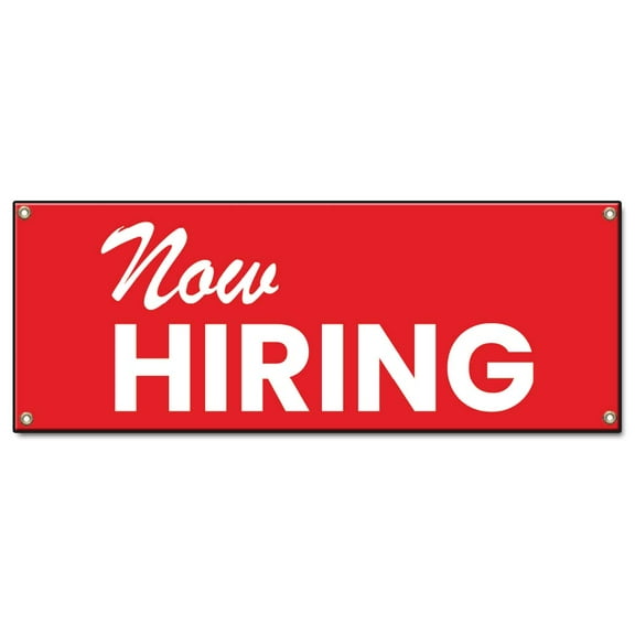 Now Hiring | 36" X 96" Banner | Heavy Duty 13oz. Outdoor Vinyl Single Sided With Grommets | Made in The USA