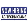 thumbnail image 1 of Now Hiring AC Technicians 13 oz Heavy Duty Vinyl Banner AC Technician Jobs Available Help Wanted Sign for Business Advertising Indoor/Outdoor Single-Sided with Metal Grommets (1.5x5 ft, Wh & Bl & Bk), 1 of 6