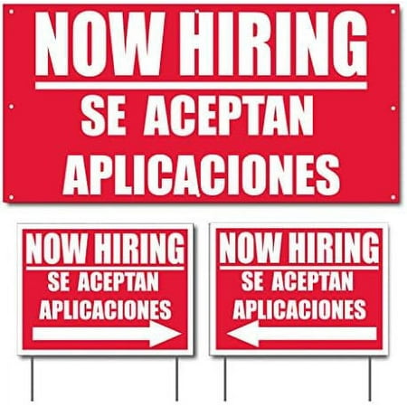 , Now Hiring Aceptan Aplicaciones 2 feet x 4 feet (1) Banner & 18 inches x 24 inches (2) Sign Set Now Hiring In Spanish Language, 13485$$Other