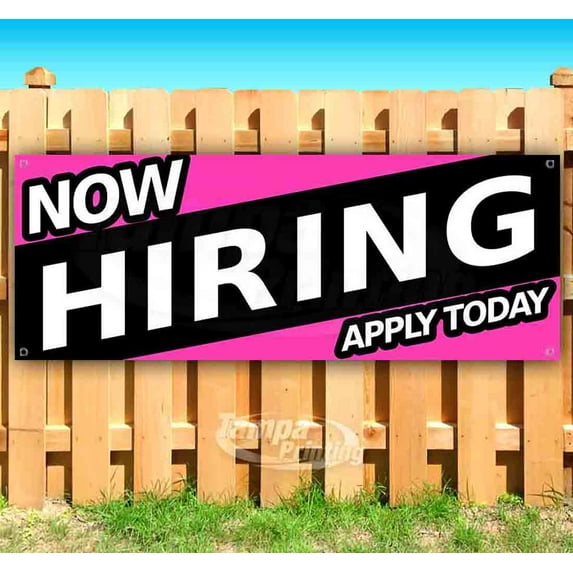 Now Hiring Apply Today 13 oz Vinyl Banner With Metal Grommets