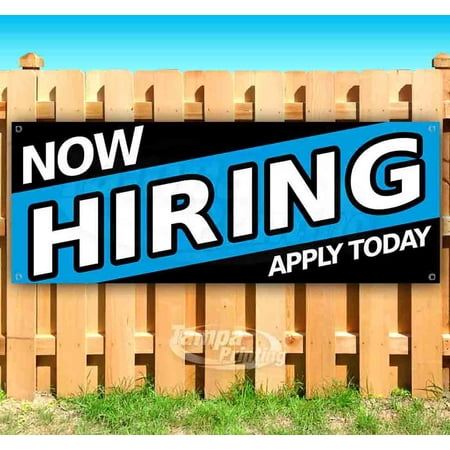 Now Hiring Apply Today 13 oz Vinyl Banner With Metal Grommets