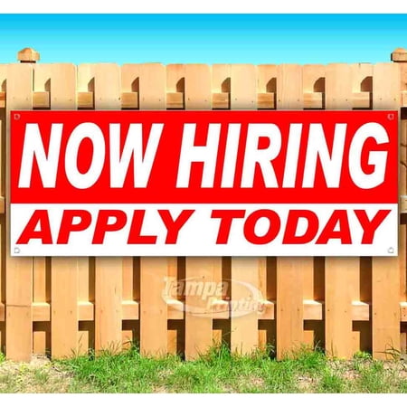 Now Hiring Apply Today 13 oz Vinyl Banner With Metal Grommets
