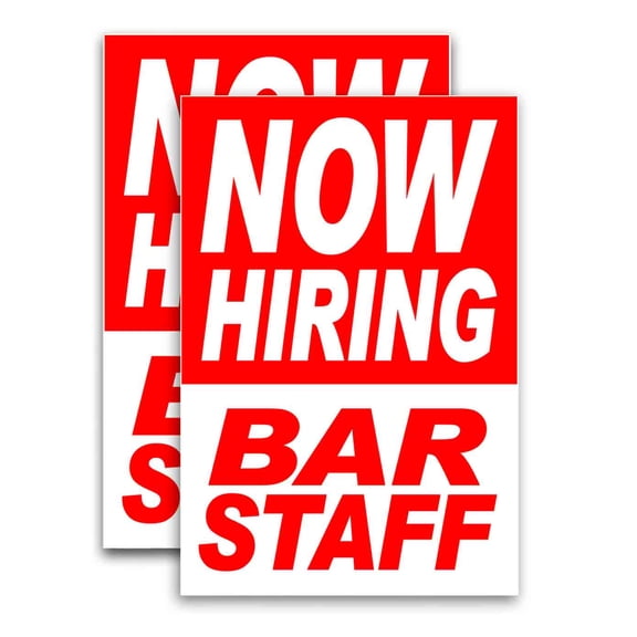 Now Hiring Bar Staff (24" X 36") Vinyl Decal Only (Pack of 2)