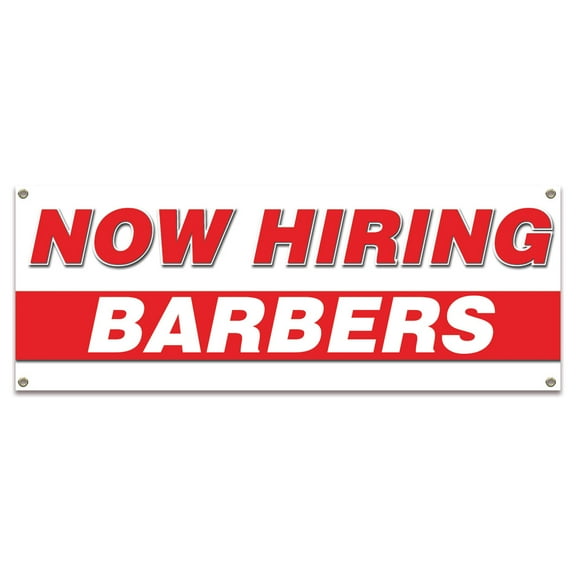 Now Hiring Barbers| 18" X 48" Banner | Apply Inside Employment Help Wanted |  Made in The USA