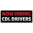 thumbnail image 1 of Now Hiring CDL Drivers | 48" X 120" Banner | Heavy Duty 13oz. Outdoor Vinyl Single Sided With Grommets | Made in The USA, 1 of 4
