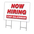 thumbnail image 1 of Now Hiring Car Salesman 24" x 36" Yard Sign & Stake | Advertise Your Business | Stake Included Double Sided Image | Made in The USA, 1 of 3