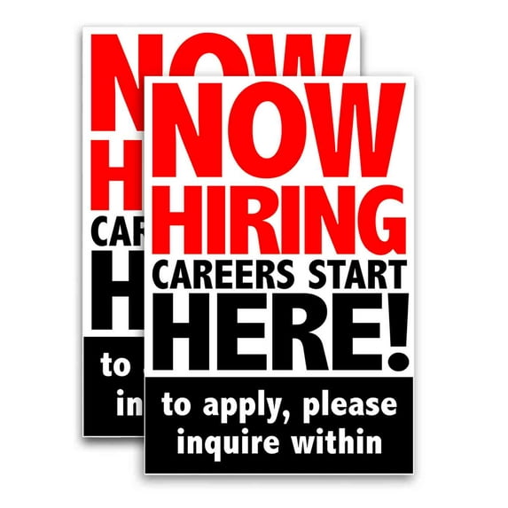 Now Hiring Careers Start Here (24" X 36") Vinyl Decal Only (Pack of 2)