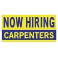 thumbnail image 1 of Now Hiring Carpenters 13 oz Heavy Duty Vinyl Banner Carpenter Jobs Available Help Wanted Sign for Business Advertising Indoor/Outdoor Single-Sided with Metal Grommets (2x5 ft, Ye & Bl), 1 of 6