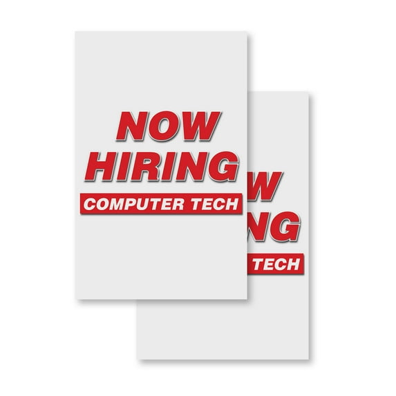 Now Hiring Computer Tech (2-PACK) 24" x 36" Vinyl Decals | Sign Insert Peel & Stick Decals Stickers Window Signs