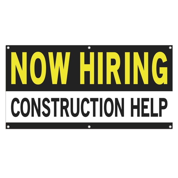 Now Hiring Construction help 13 oz Heavy Duty Vinyl Banner Construction Helper Jobs Available Help Wanted Sign for Business Indoor/Outdoor Single-Sided with Metal Grommets (2x5 ft, Bk & Wh & Ye)