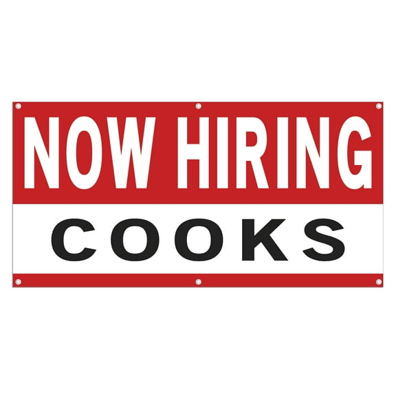 Now Hiring Cooks 13 oz Heavy Duty Vinyl Banner Cook Jobs Available Line Cook Help Wanted Sign for Business Advertising Indoor/Outdoor Single-Sided with Metal Grommets (1.5x5 ft, Wh & Re & Bk)