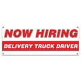 thumbnail image 1 of Now Hiring Delivery Truck Drivers| 24" X 72" Banner | Apply Inside Employment Help Wanted |  Made in The USA, 1 of 4