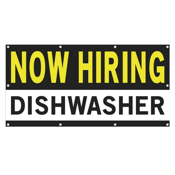 Now Hiring Dishwasher 13 oz Heavy Duty Vinyl Banner Dishwasher Jobs Available Help Wanted Sign for Business Advertising Indoor/Outdoor Single-Sided with Metal Grommets (4x8 ft, Bk & Wh & Ye)