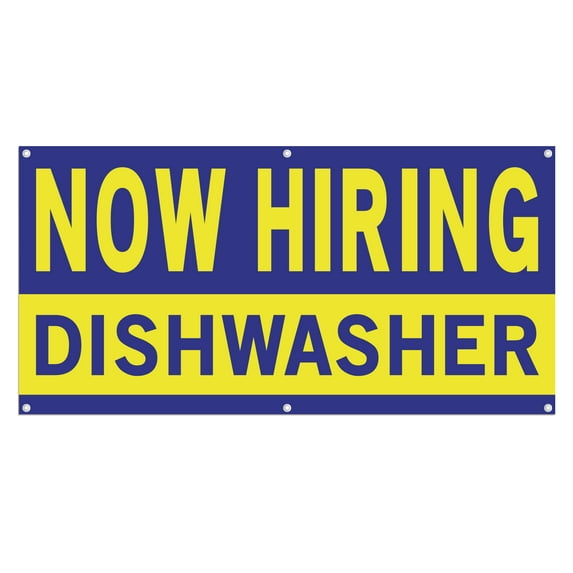 Now Hiring Dishwasher 13 oz Heavy Duty Vinyl Banner Dishwasher Jobs Available Help Wanted Sign for Business Advertising Indoor/Outdoor Single-Sided with Metal Grommets (3x5 ft, Bl & Ye)