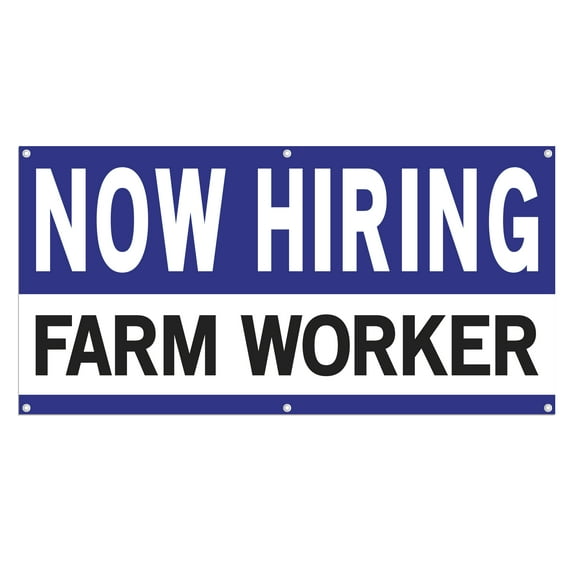 Now Hiring Farm Worker 13 oz Heavy Duty Vinyl Banner Roustabout Jobs Available General Laborer Help Wanted Sign for Business Indoor/Outdoor Single-Sided with Metal Grommets (1.5x5 ft, Wh & Bl & Bk)