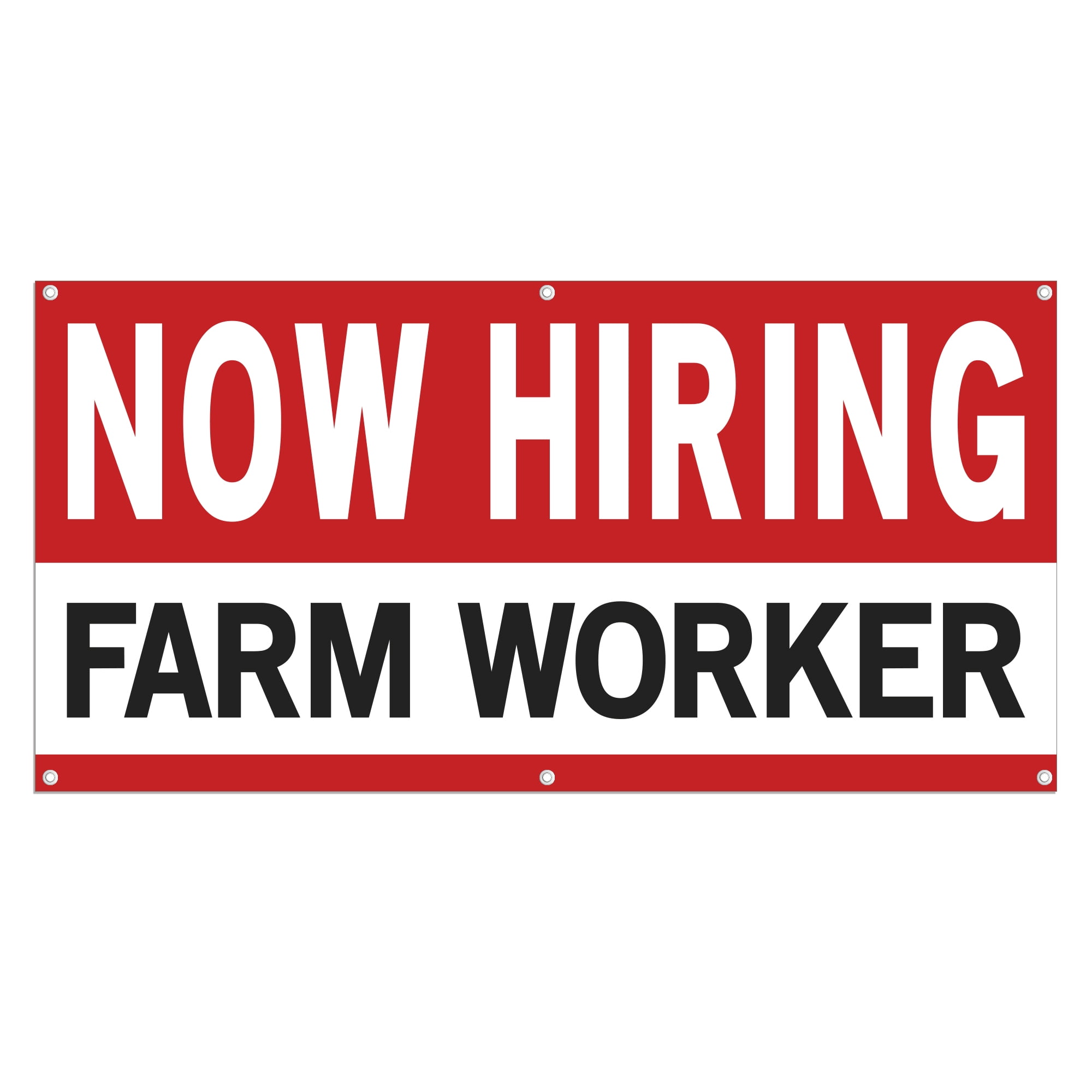 Now Hiring Farm Worker 13 oz Heavy Duty Vinyl Banner Roustabout Jobs