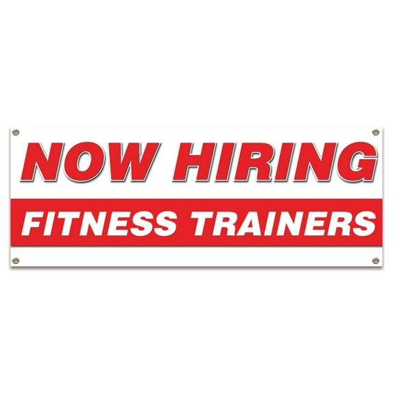Now Hiring Fitness Trainers| 48" X 120" Banner | Apply Inside Employment Help Wanted | Made in The USA