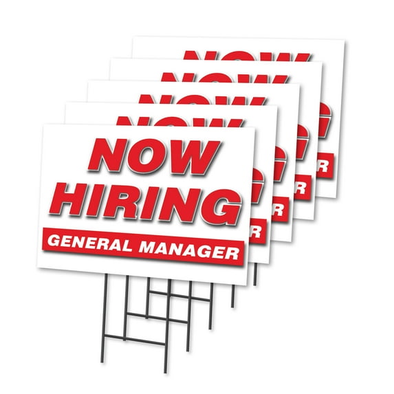 Now Hiring General Manager 5 Pack Of 18" x 24" Yard Sign & Stake | Advertise Your Business | Stake Included Image On Front Only | Made in The USA