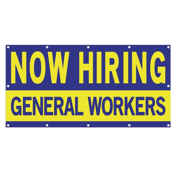 Now Hiring General Workers 13 oz Heavy Duty Vinyl Banner General Worker Jobs Available Help Wanted Sign for Business Advertising Indoor/Outdoor Single-Sided w/ Metal Grommets (4x10 ft, Bl & Ye)