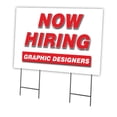 thumbnail image 1 of Now Hiring Graphic Designers 24" x 36" Yard Sign & Stake | Advertise Your Business | Stake Included Image On Front Only | Made in The USA, 1 of 3