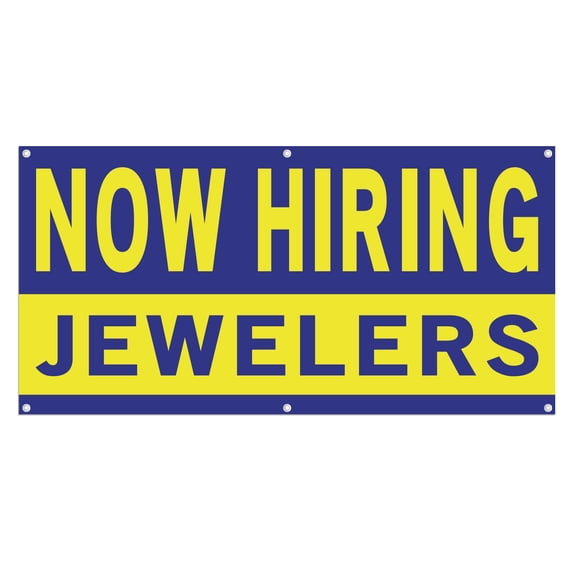 Now Hiring Jewelers 13 oz Heavy Duty Vinyl Banner Jeweler Jobs Available Goldsmith Help Wanted Sign for Business Advertising Indoor/Outdoor Single-Sided with Metal Grommets (3x5 ft, Bl & Ye)