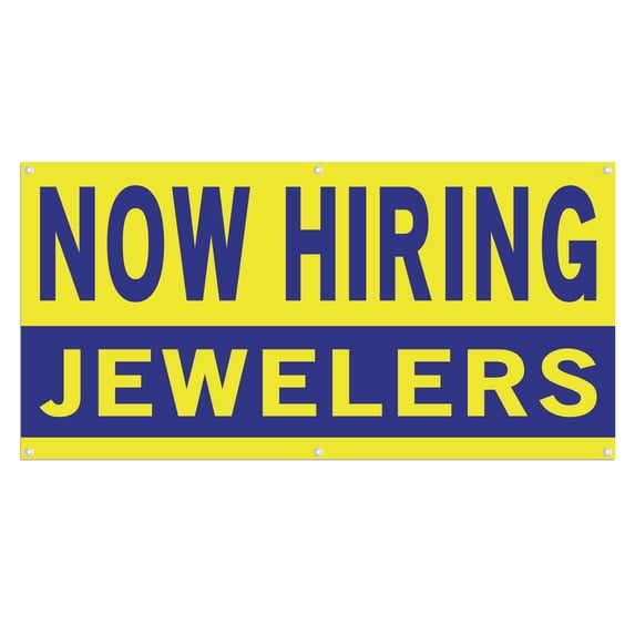 Now Hiring Jewelers 13 oz Heavy Duty Vinyl Banner Jeweler Jobs Available Goldsmith Help Wanted Sign for Business Advertising Indoor/Outdoor Single-Sided with Metal Grommets (3x5 ft, Ye & Bl)