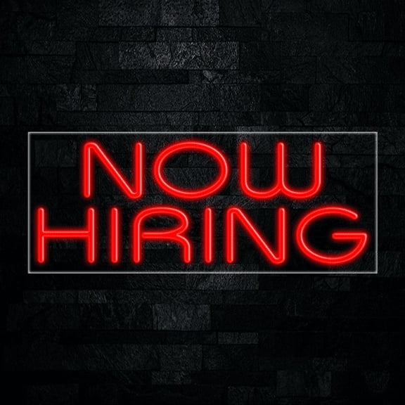 Now Hiring LED Neon Sign 30"L x 12"H #31451