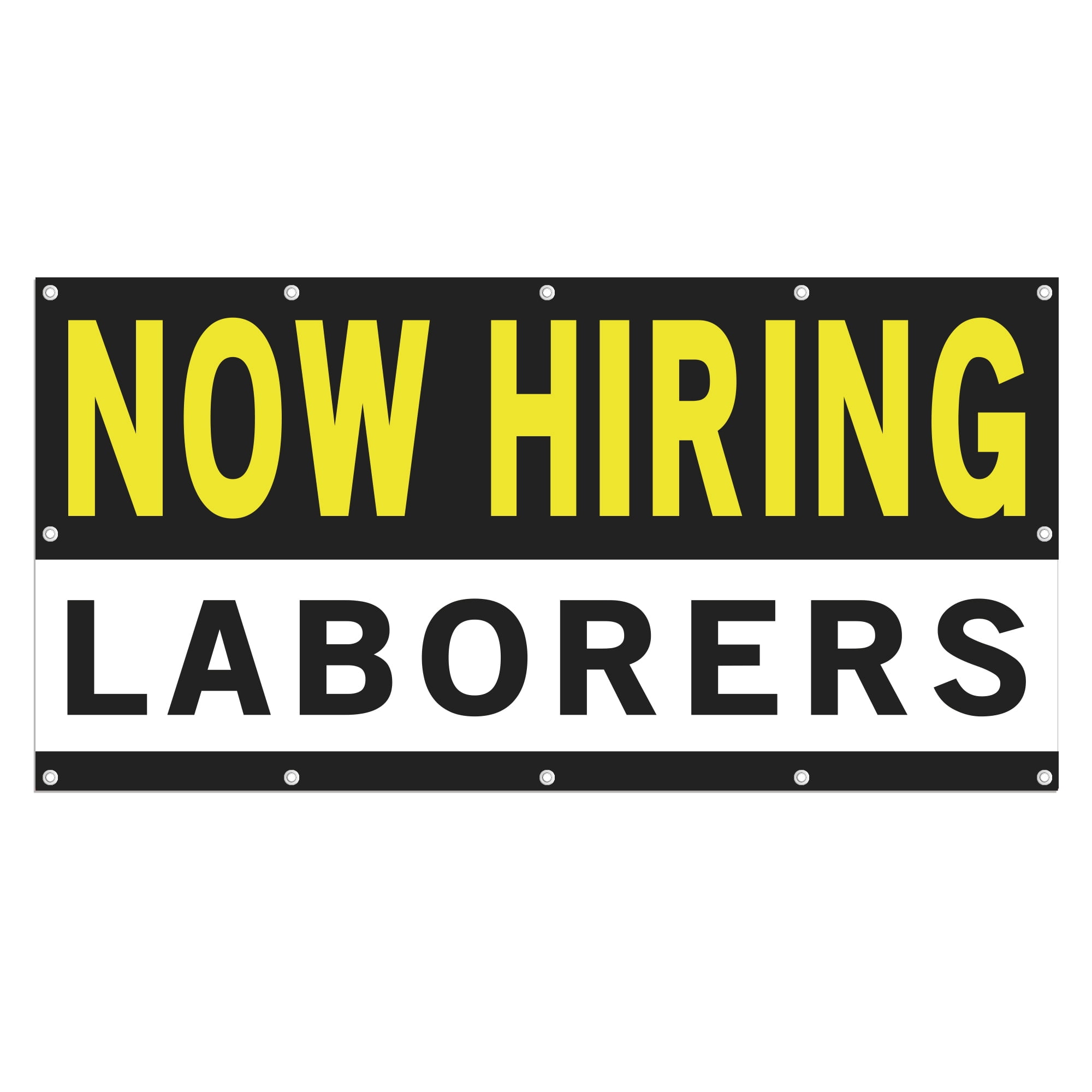 Now Hiring Laborers 13 oz Heavy Duty Vinyl Banner General Labor Jobs ...