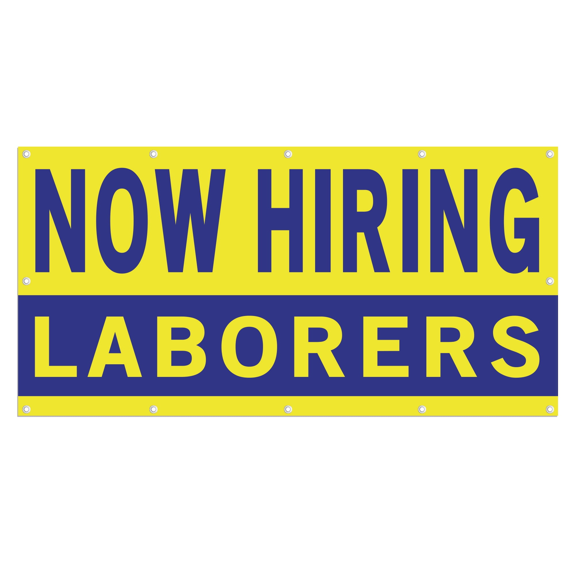 Now Hiring Laborers 13 oz Heavy Duty Vinyl Banner General Labor Jobs ...