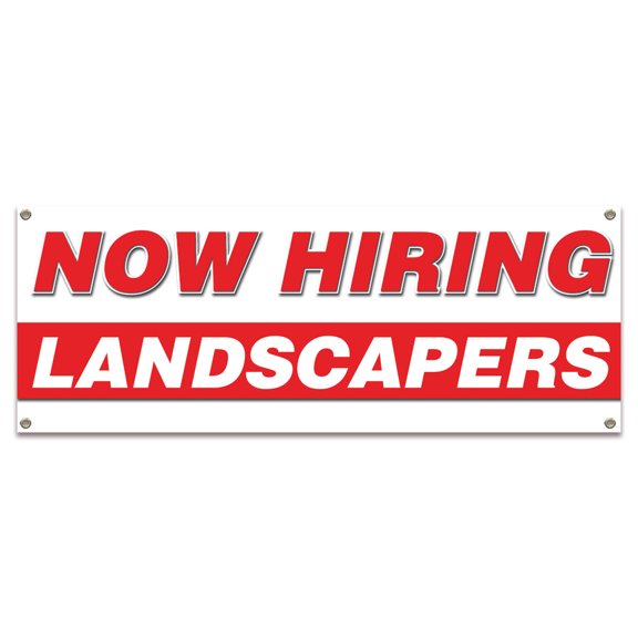 Now Hiring Landscapers| 36" X 96" Banner | Apply Inside Employment Help Wanted |  Made in The USA