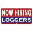 thumbnail image 1 of Now Hiring Loggers 13 oz Heavy Duty Vinyl Banner Logger Jobs Available Logging Workers Help Wanted Sign for Business Indoor/Outdoor Single-Sided with Metal Grommets (1.5x5 ft, Re & Wh & Bl), 1 of 6