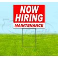 thumbnail image 1 of Now Hiring Maintenance (18" x 24") Yard Sign, Includes Metal Step Stake, 1 of 6